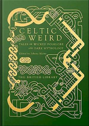 Celtic Weird