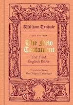 The New Testament translated by William Tyndale