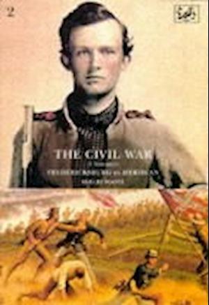 The Civil War Volume II