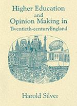 Higher Education and Policy-making in Twentieth-century England
