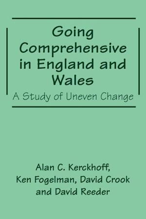 Going Comprehensive in England and Wales