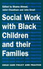 Social Work with Black Children and Their Families