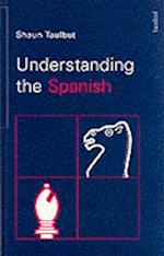 UNDERSTANDING THE SPANISH