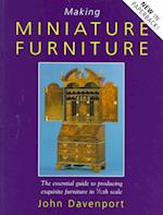 Making Miniature Furniture - The Essential Guide to Producing Exquiste Furniture in 1/12th Scale ENG #