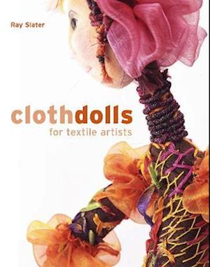 Cloth Dolls for Textile Artists
