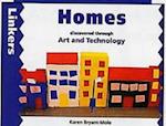 Homes Discovered Through Art and Technology