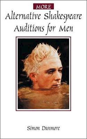 More Alternative Shakespeare Auditions for Men