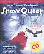 Hans Christian Andersen's Snow Queen (Complete Performance Pack: Book + Enhanced CD)