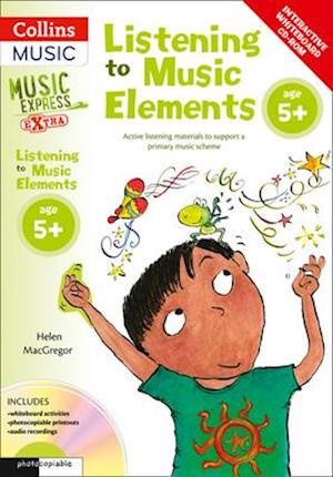 Listening to Music Elements Age 5+