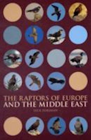 The Raptors of Europe and the Middle East