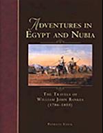 Adventures in Egypt and Nubia