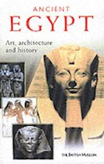 Ancient Egypt. Art, Architecture and History