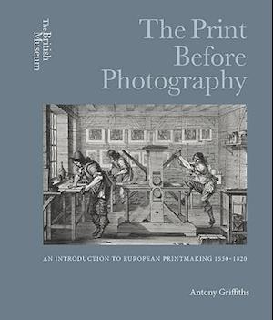 The Print Before Photography