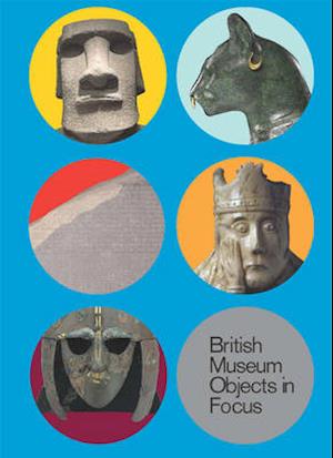 5 British Museum Objects in Focus