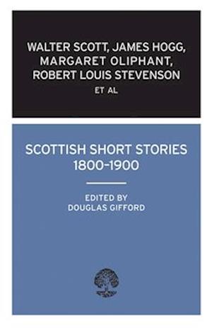 Scottish Short Stories, 1800-1900