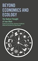 Beyond Economics and Ecology