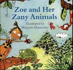 Zoe and Her Zany Animals