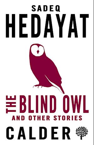 The Blind Owl and Other Stories