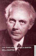 Stage Works of Bela Bartok