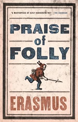 Praise of Folly