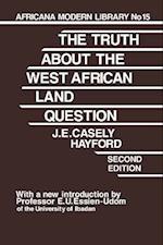 Truth About the West African Land Question
