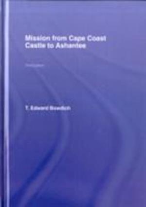 Mission from Cape Coast Castle to Ashantee (1819)