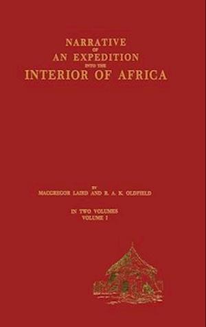 Narrative of an Expedition into the Interior of Africa