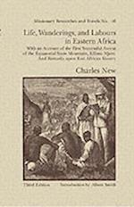 Life, Wanderings and Labours in Eastern Africa
