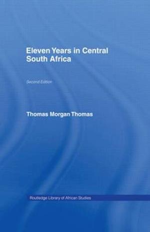 Eleven Years in Central South Africa