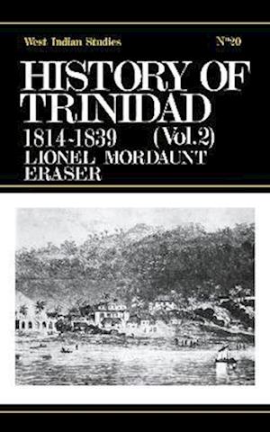 History of Trinidad from 1781-1839 and 1891-1896