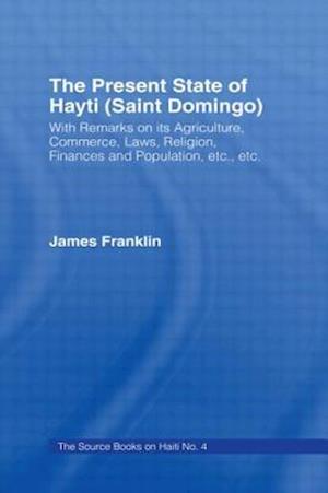 The Present State of Haiti (Saint Domingo), 1828
