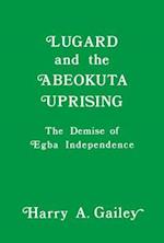 Lugard and the Abeokuta Uprising
