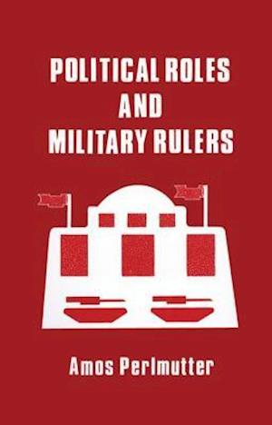 Political Roles and Military Rulers