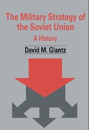 The Military Strategy of the Soviet Union