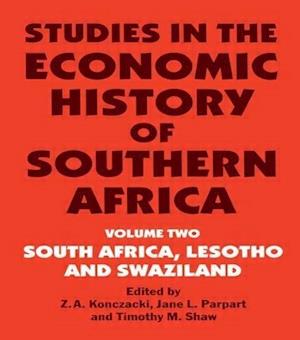 Studies in the Economic History of Southern Africa