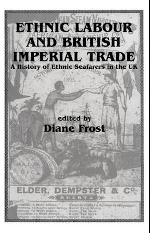 Ethnic Labour and British Imperial Trade