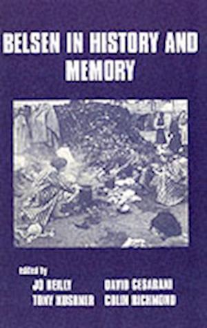 Belsen in History and Memory