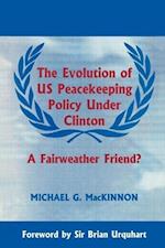 The Evolution of US Peacekeeping Policy Under Clinton