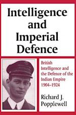 Intelligence and Imperial Defence