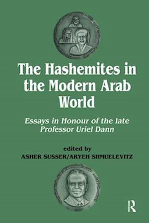 The Hashemites in the Modern Arab World