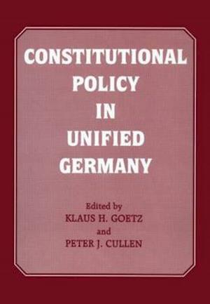 Constitutional Policy in Unified Germany