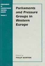 Parliaments and Pressure Groups in Western Europe