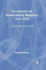 Documents on Israeli-Soviet Relations 1941-1953