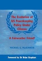 The Evolution of US Peacekeeping Policy Under Clinton