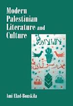 Modern Palestinian Literature and Culture