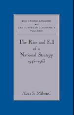 The Rise and Fall of a National Strategy