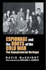 Espionage and the Roots of the Cold War