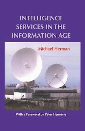 Intelligence Services in the Information Age