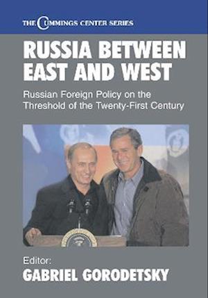 Russia Between East and West