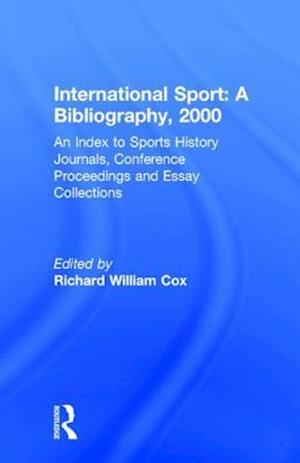 International Sport: A Bibliography, 2000